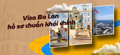 Hồ sơ xin visa du lịch Ba Lan